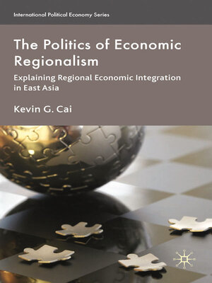 cover image of The Politics of Economic Regionalism